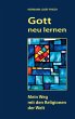 Gott neu lernen (eBook, ePUB) - Bild 1