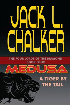 Medusa: A Tiger by the Tail (The Four Lords of the Diamond, #4) (eBook, ePUB)