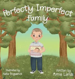 Perfectly Imperfect Family - Lands, Amie