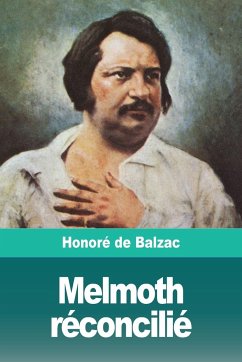 Melmoth réconcilié - de Balzac, Honoré