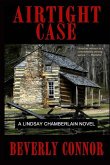 Airtight Case: A Lindsay Chamberlain Novel