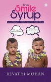 The Smile Syrup: An Approach For Delightful Parenting