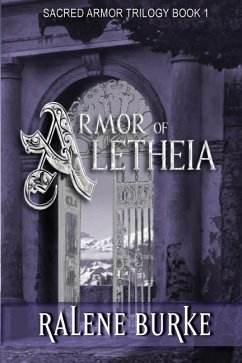 Armor of Aletheia - Burke, Ralene