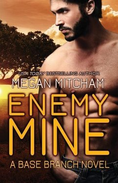 Enemy Mine: A Base Branch Novel - Mitcham, Megan