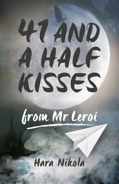 41 and a half kisses from Mr Leroi - Nikola, Hara