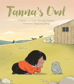 Tanna's Owl - Qitsualik-Tinsley, Rachel; Qitsualik-Tinsley, Sean