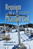 Requiem for a Phantom God