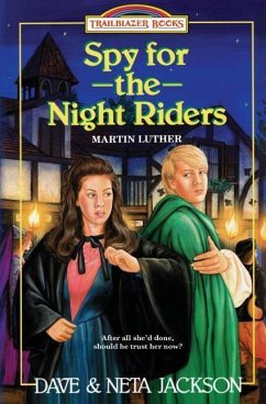 Spy for the Night Riders: Introducing Martin Luther - Jackson, Neta; Jackson, Dave