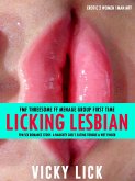 FMF Threesome FF Menage: Group First Time Licking Lesbian FFM Sex Romance Story- A Naughty Girl's Eating Tongue & Wet Finger (Erotic 2 Women 1 Man MFF, #1) (eBook, ePUB)