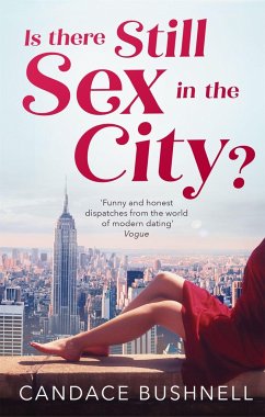 Is There Still Sex in the City? - Bushnell, Candace