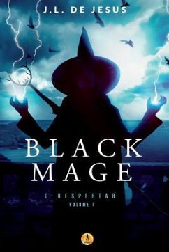 Black Mage - de Jesus, J. L.