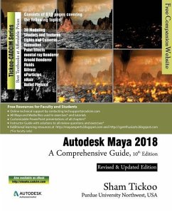 Autodesk Maya 2018: A Comprehensive Guide - Purdue Univ, Sham Tickoo
