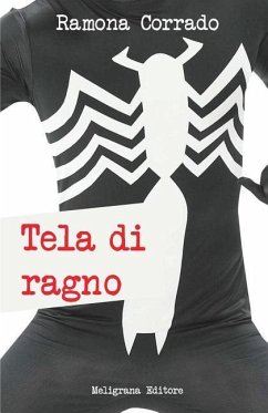 Tela di ragno: e altri racconti - Corrado, Ramona