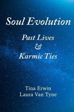 Soul Evolution: Past Lives & Karmic Ties - Erwin, Tina