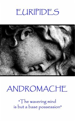 Euripides - Andromache: 