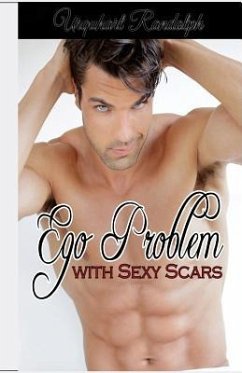 Ego Problem With Sexy Scars - Randolph, Urquhart