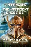 The Karmadont Chess Set (The Way of the Shaman: Book #5)