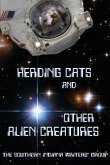 Herding Cats and Other Alien Creatures: The Indian Creek Anthology Series Volume 21
