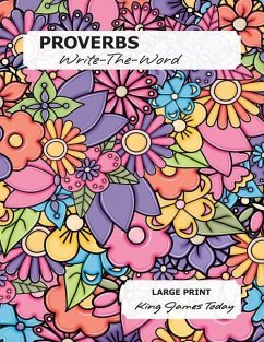 PROVERBS Write-The-Word: LARGE PRINT, King James Today - Nafziger, Paula