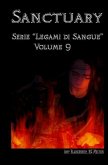 Sanctuary: Serie &quote;Legami di Sangue&quote; - Volume 9