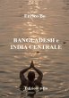 Bangladesh e India centrale - Bild 1