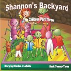 Shannon's Backyard The Children Part Three