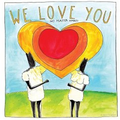 We Love You: No Matter What - Wery, Herve G.