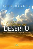 Vitoria no Deserto: Como se Fortalecer em Tempos de Sequidao