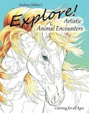 Explore!: Artistic Animal Encounters