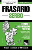 Frasario Italiano-Serbo e dizionario ridotto da 1500 vocaboli