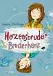 Herzensbruder, Bruderherz  ... - Bild 1