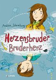 Herzensbruder, Bruderherz (Mängelexemplar) Herzensbruder, Bruderherz (Mängelexemplar)
