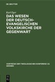 Das Wesen der deutsch-evangelischen Volkskirche der Gegenwart (eBook, PDF)