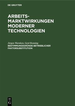 Bestimmungsgründe betrieblicher Faktorsubstitution (eBook, PDF) - Warnken, Jürgen; Ronning, Gerd