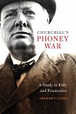 Churchill's Phoney War (eBook, ePUB)