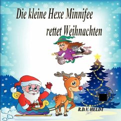 Die kleine Hexe Minnifee rettet Weihnachten (MP3-Download) - Heldt, Rita