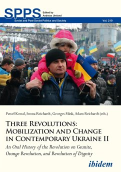 Three Revolutions: Mobilization and Change in Contemporary Ukraine II (eBook, ePUB)