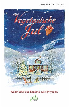 Vegetarische Jul (eBook, PDF) - Brorsson Alminger, Lena