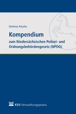 Kompendium zum Niedersächsischen Polizei- und Ordnungsbehördengesetz (NPOG) (eBook, PDF) - Parashu, Dimitrios