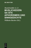 Muslicheddîn Sa¿dî's Aphorismen und Sinngedichte (eBook, PDF)