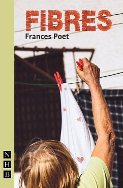 Fibres (NHB Modern Plays) (eBook, ePUB) - Poet, Frances