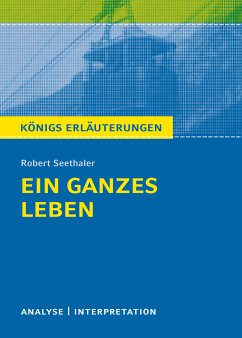 Ein ganzes Leben. Königs Erläuterung. (eBook, PDF) - Seethaler, Robert