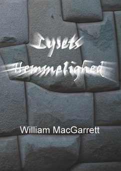 Lysets Hemmelighed (eBook, ePUB) - MacGarrett, William