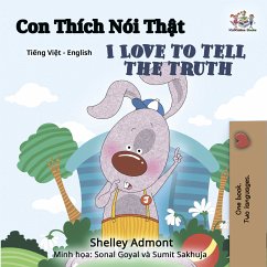 Con Thích Nói Thật I Love to Tell the Truth (eBook, ePUB) - Admont, Shelley; KidKiddos Books