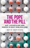 The Pope and the pill (eBook, ePUB)