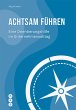 Achtsam führen (E-Book) (eBook, ePUB) - Bild 1