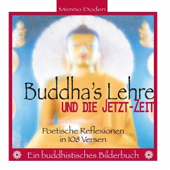 Buddha's Lehre und die Jetzt-Zeit (eBook, ePUB)