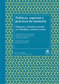 Políticas, espacios y prácticas de memoria (eBook, ePUB)