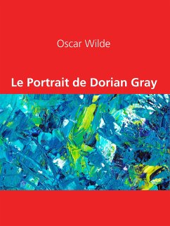 Le Portrait de Dorian Gray (eBook, ePUB)