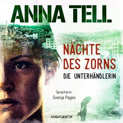 Nächte des Zorns / Amanda Lund Bd.2 (MP3-Download) - Tell, Anna